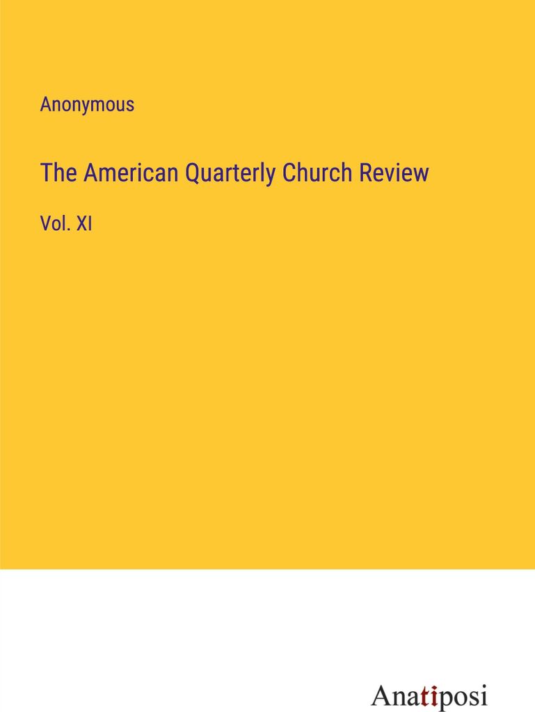 The American Quarterly Church Review