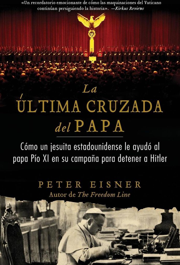 última cruzada del Papa (The Pope's Last Crusade - Spanish Edition)