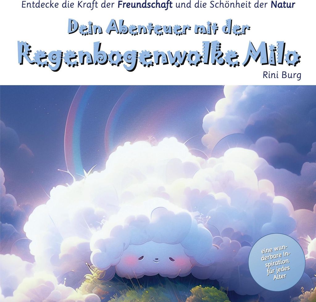 Dein Abenteuer mit der Regenbogenwolke Milo