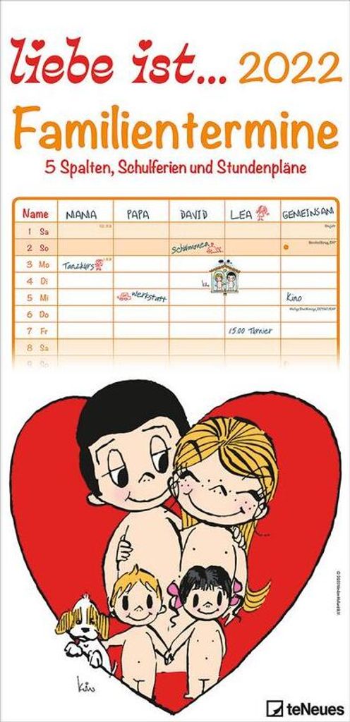liebe ist... 2022 Familienplaner - Familien-Timer - Termin-Planer - Kinder-Kalender - Familien-Kalender - 22x45