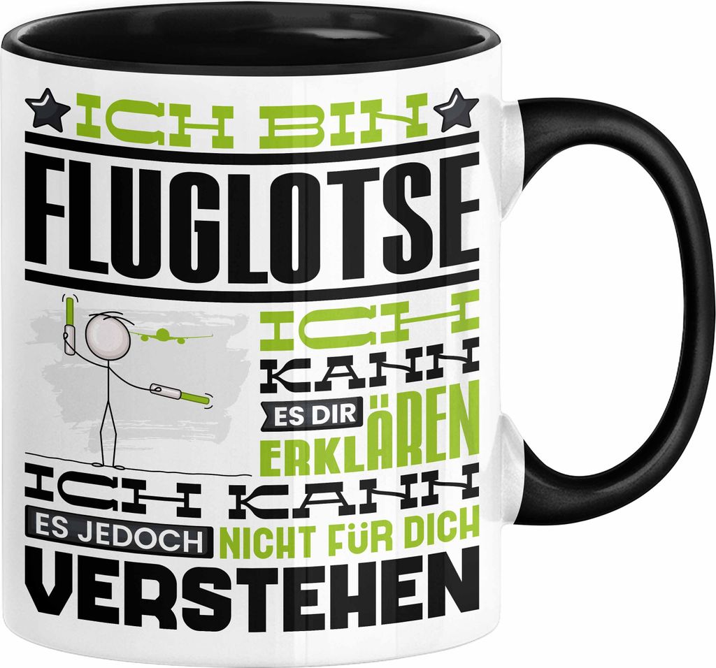 Fluglotse Geschenk Kaffee-Tasse Geschenkidee für Fluglotse Ich Bin Fluglotse Ich Kann Es Dir Erklären Jedoch Nicht Für Dich Verstehen Spruch Lus...