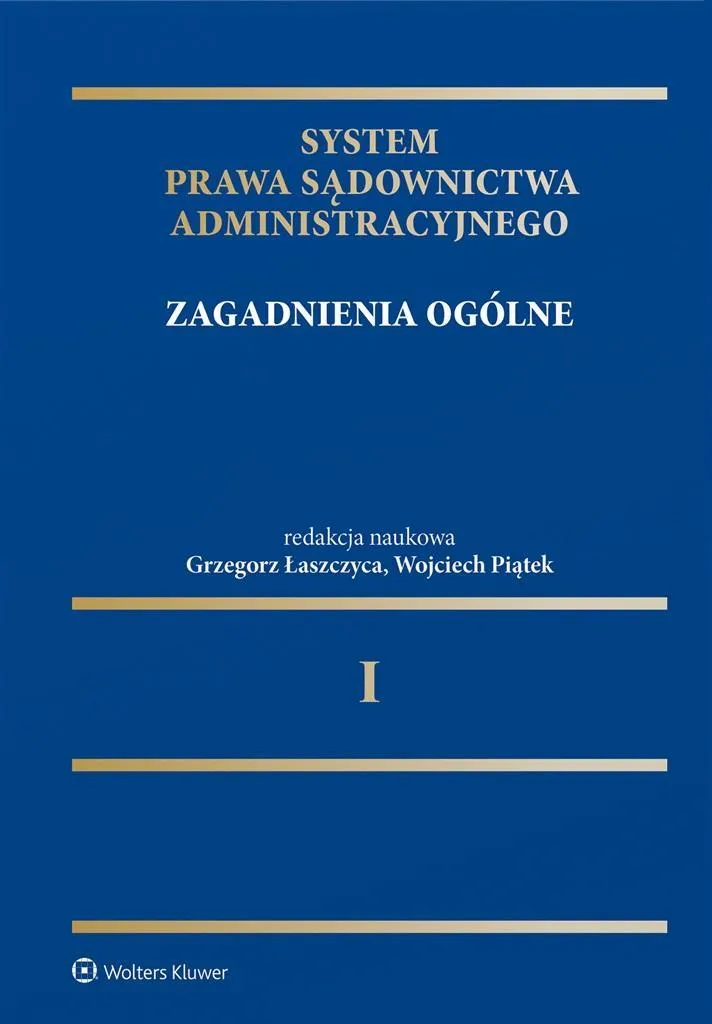 System Prawa Sądownictwa Administracyjnego Vol 1 - Analyse Collective