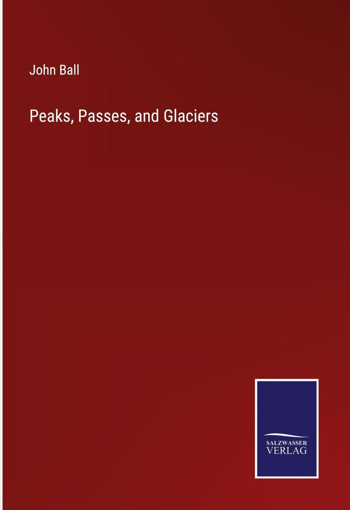 Peaks, Passes, and Glaciers
