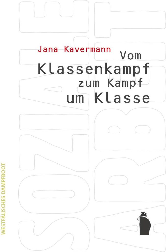 Vom Klassenkampf zum Kampf um Klasse