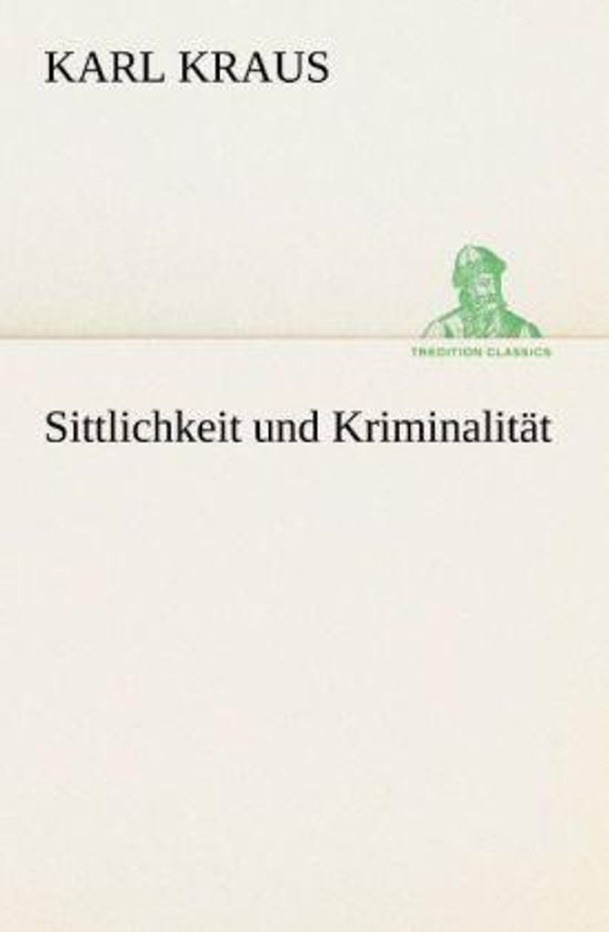 Sittlichkeit und Kriminalität