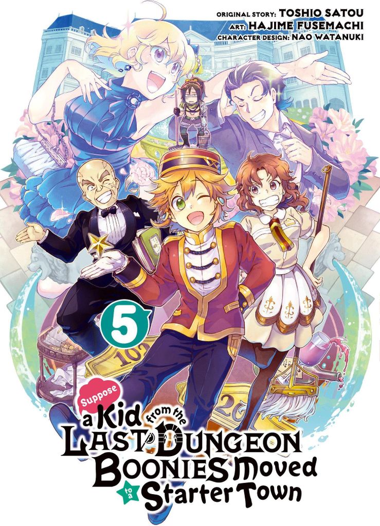 Suppose a Kid from the Last Dungeon Boonies Moved to a Starter Town 05 (Manga)