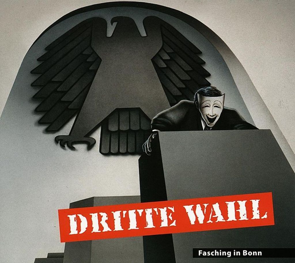Dritte Wahl: Dritte Wahl - Fasching in Bonn - GbR Dritte - (LP / F)