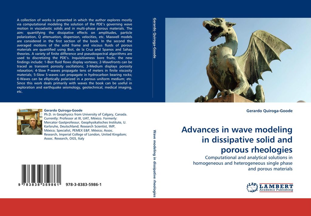 Advances in wave modeling in dissipative solid and porous rheologies