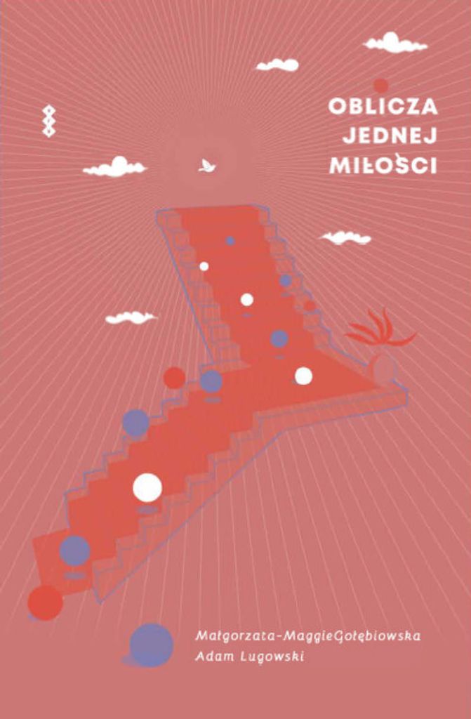 Oblicza jednej miłości (Buch auf Polnisch)