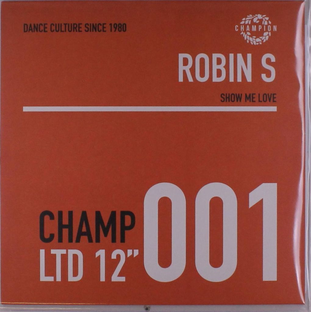 Robin S: Show Me Love (45 RPM) Produktbild 
