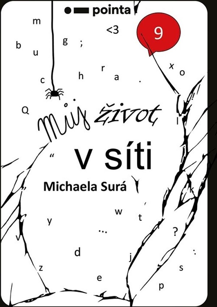 Můj život v síti | Michaela Surá
