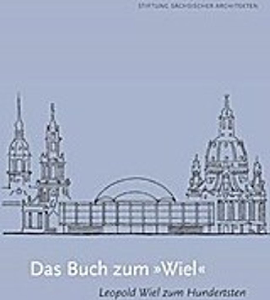 Das Buch zum »Wiel«
