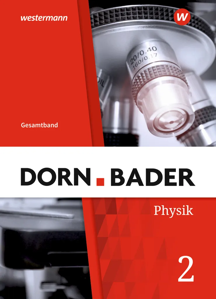 Réussir en Physique avec le Manuel Dorn / Bader Physik SI Complet SI