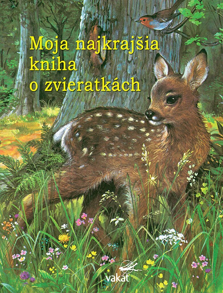 Moja najkrajšia knížka o zvieratkách | kolektiv