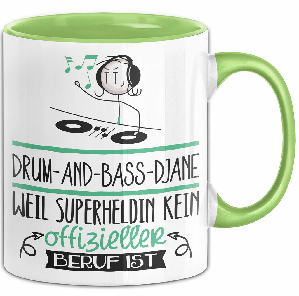 Drum-and-Bass-DJane Geschenk Tasse Lustiger Spruch Drum-and-Bass-DJane Weil Superheldin Kein Offizieller Beruf Ist Geschenkidee (Grün)