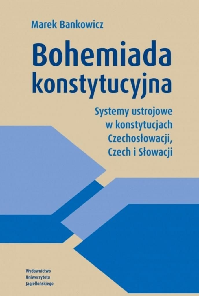 Bohemiada konstytucyjna - Marek Bankowicz (Buch auf Polnisch)