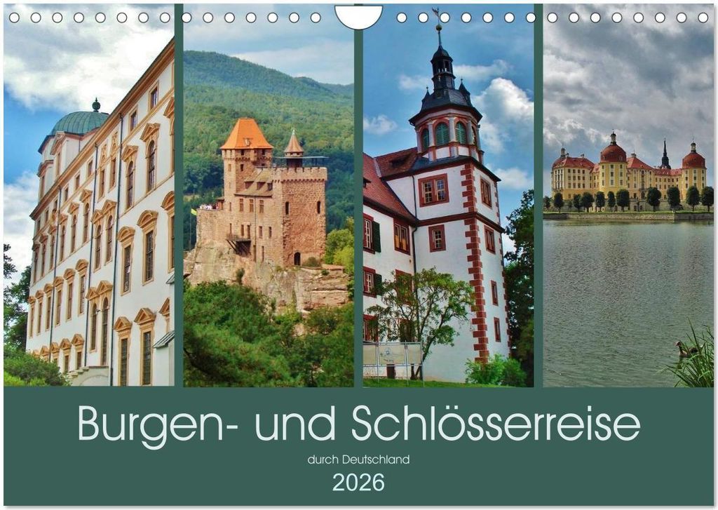 Burgen- und Schlösserreise durch Deutschland (Wandkalender 2026 DIN A4 quer), CALVENDO Monatskalender