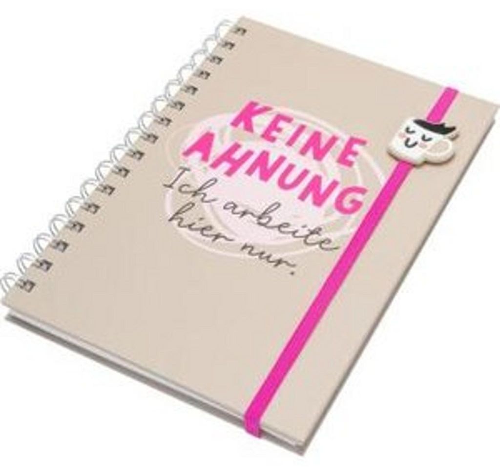 Notizbuch Ahnung \Keine Ahnung Ich arbeite Ich arbeite hier nur\""