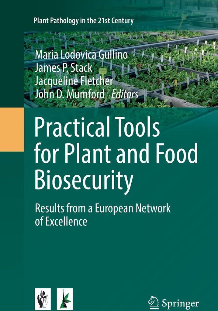 Practical Tools for Plant and Food Biosecurity