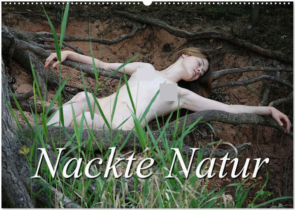 Nackte Natur (Wandkalender 2026 DIN A2 quer), CALVENDO Monatskalender