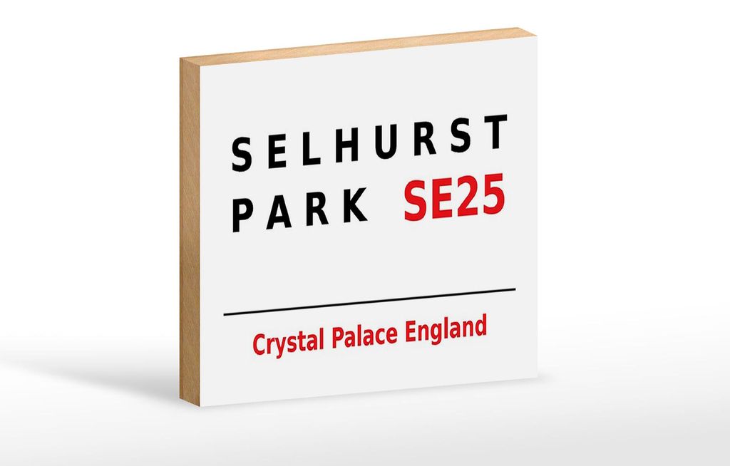Holzschild London 18x12cm England Selhurst Park SE25