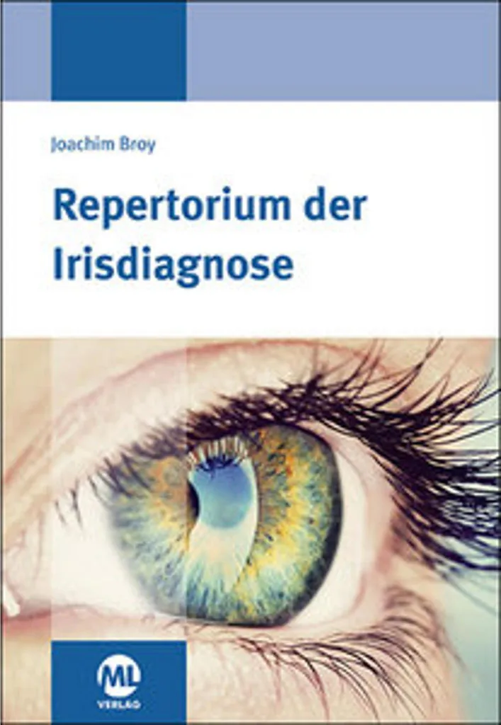 Repertorium der Irisdiagnose : Index de l'Iris et Signes Cliniques