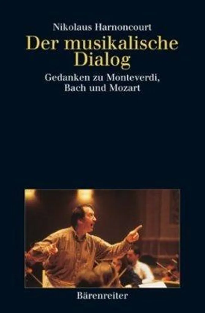 Livre Der musikalische Dialog de Nikolaus Harnoncourt - Édition Reliée