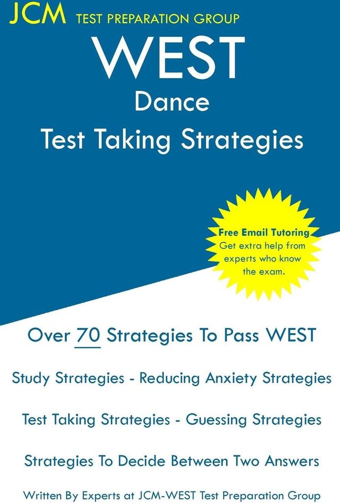 WEST Dance - Test Taking Strategies