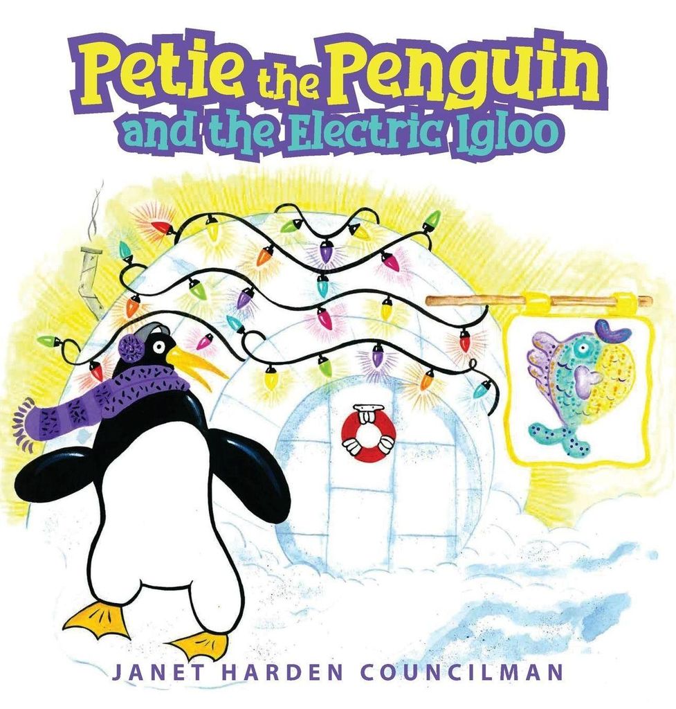 Petie The Penguin And The Electric Igloo – Lingua: Inglese