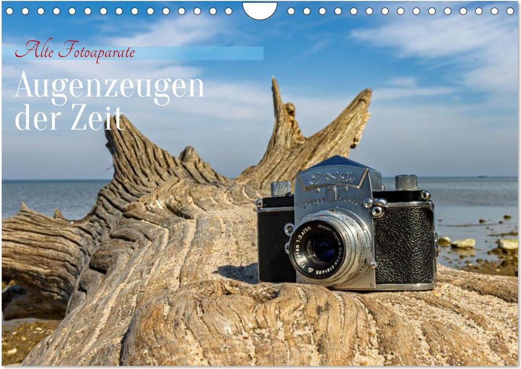 Alte Fotoapparate, Augenzeugen der Zeit (Wandkalender 2027 DIN A4 quer), CALVENDO Monatskalender