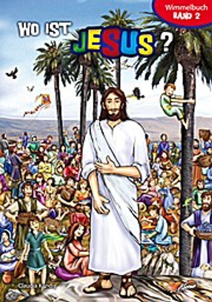 Wo ist Jesus Wimmelbuch – 13 große, detailliert und humorvoll gezeichnete Doppelseiten von Claudia Kündig