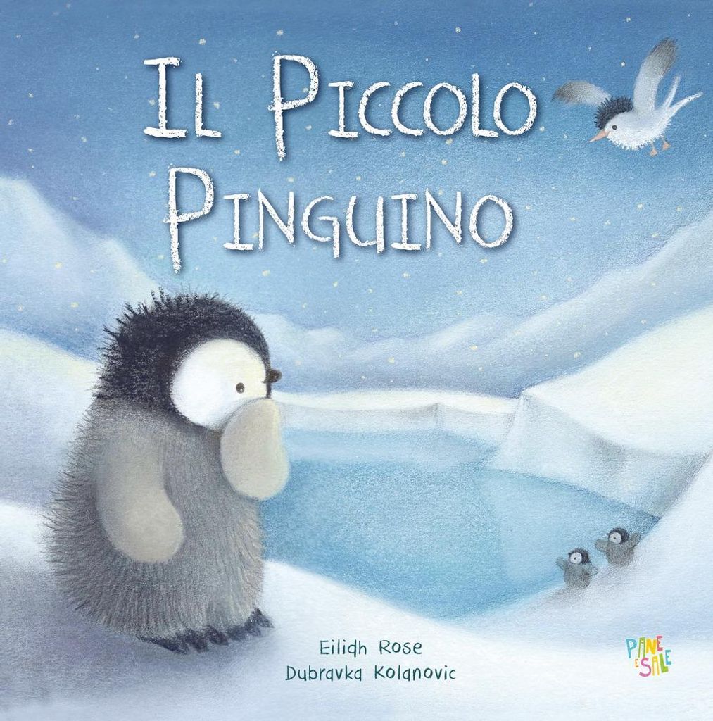 Rose, E: Piccolo pinguino