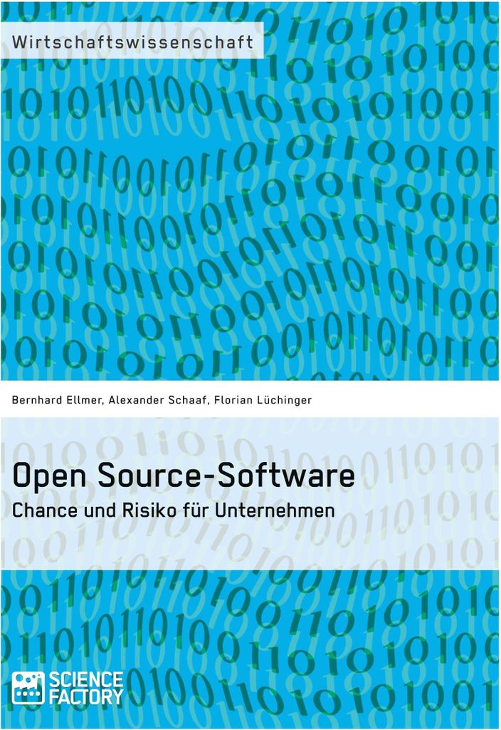Open Source-Software. Chance und Risiko für Unternehmen