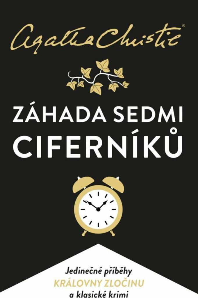 Záhada Sedmi Ciferníků | Agatha Christie