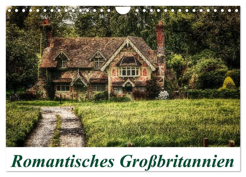 Romantisches Großbritannien (Wandkalender 2027 DIN A4 quer), CALVENDO Monatskalender
