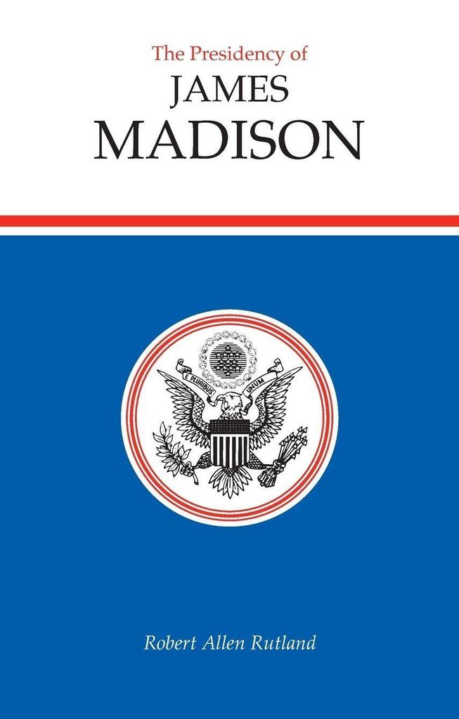 Presidency of James Madison