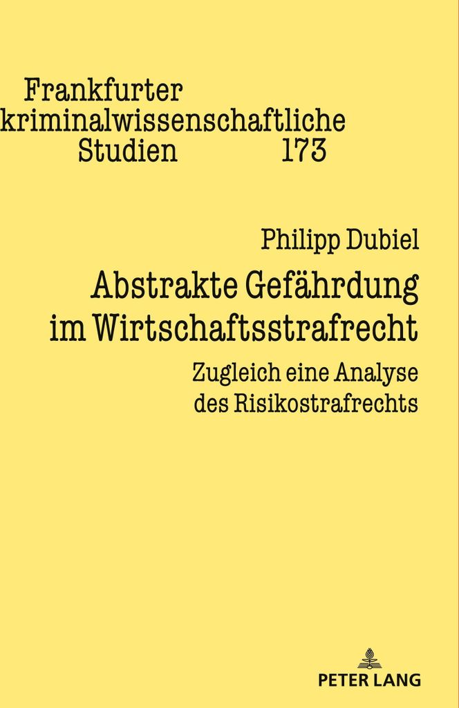 Abstrakte Gefährdung im Wirtschaftsstrafrecht