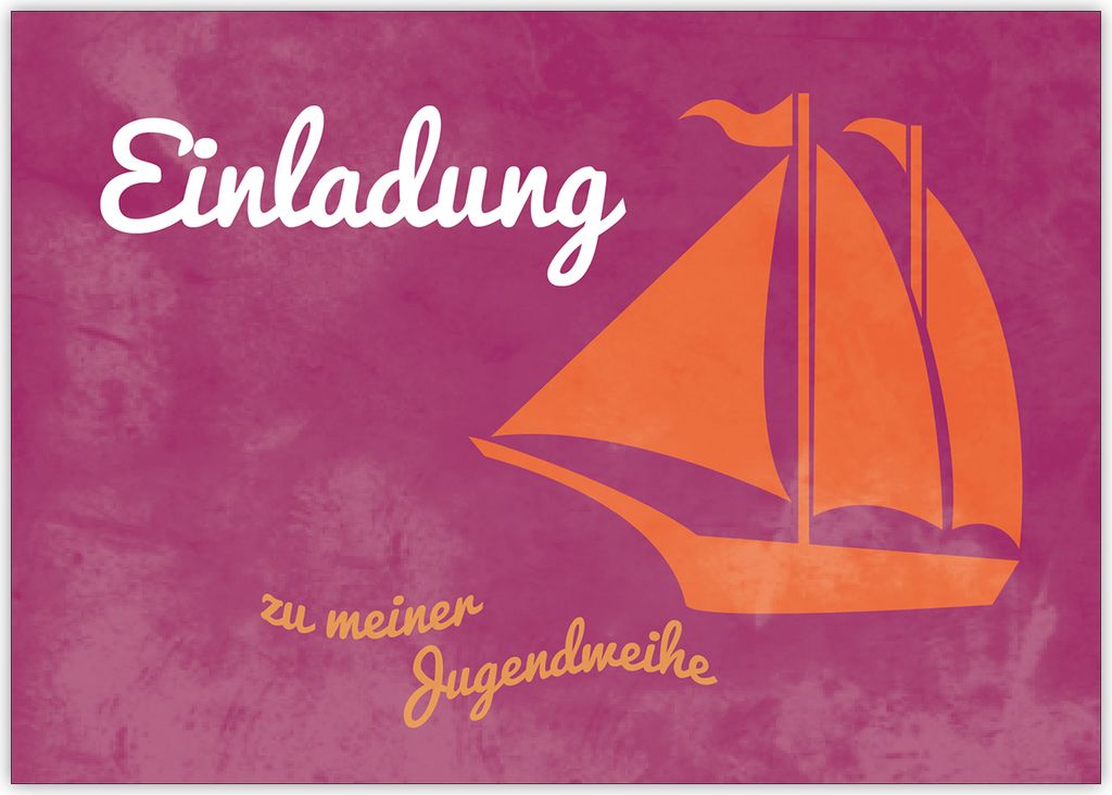 Schöne Einladungskarte zur Jugendweihe mit Segelboot auf rosa: Einladung zu meiner Jugendweihe.