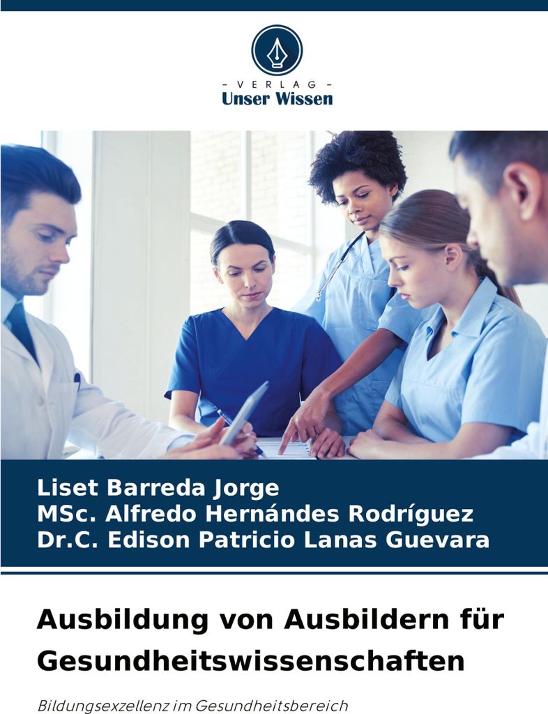 Ausbildung von Ausbildern für Gesundheitswissenschaften