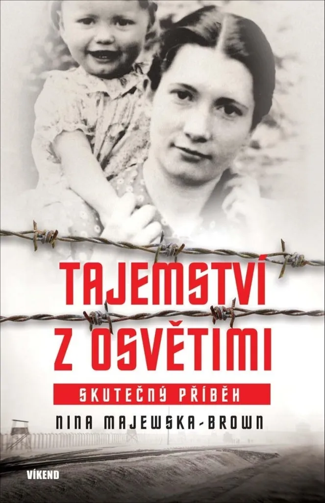 Le Secret d'Auschwitz par Nina Majewska-Brown : Récit Historique Vrai