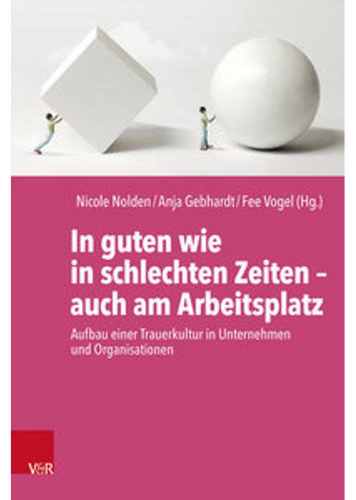 In guten wie in schlechten Zeiten - auch am Arbeitsplatz