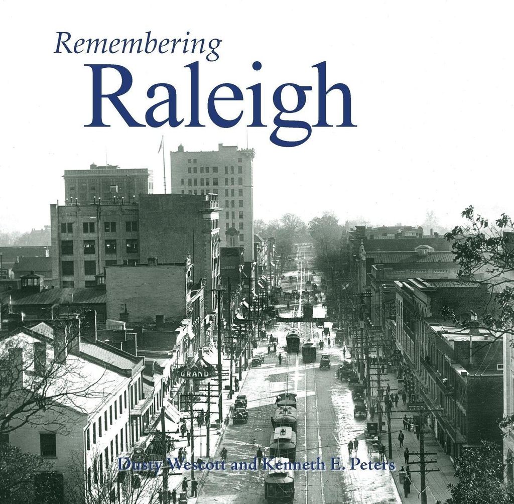 Remembering Raleigh