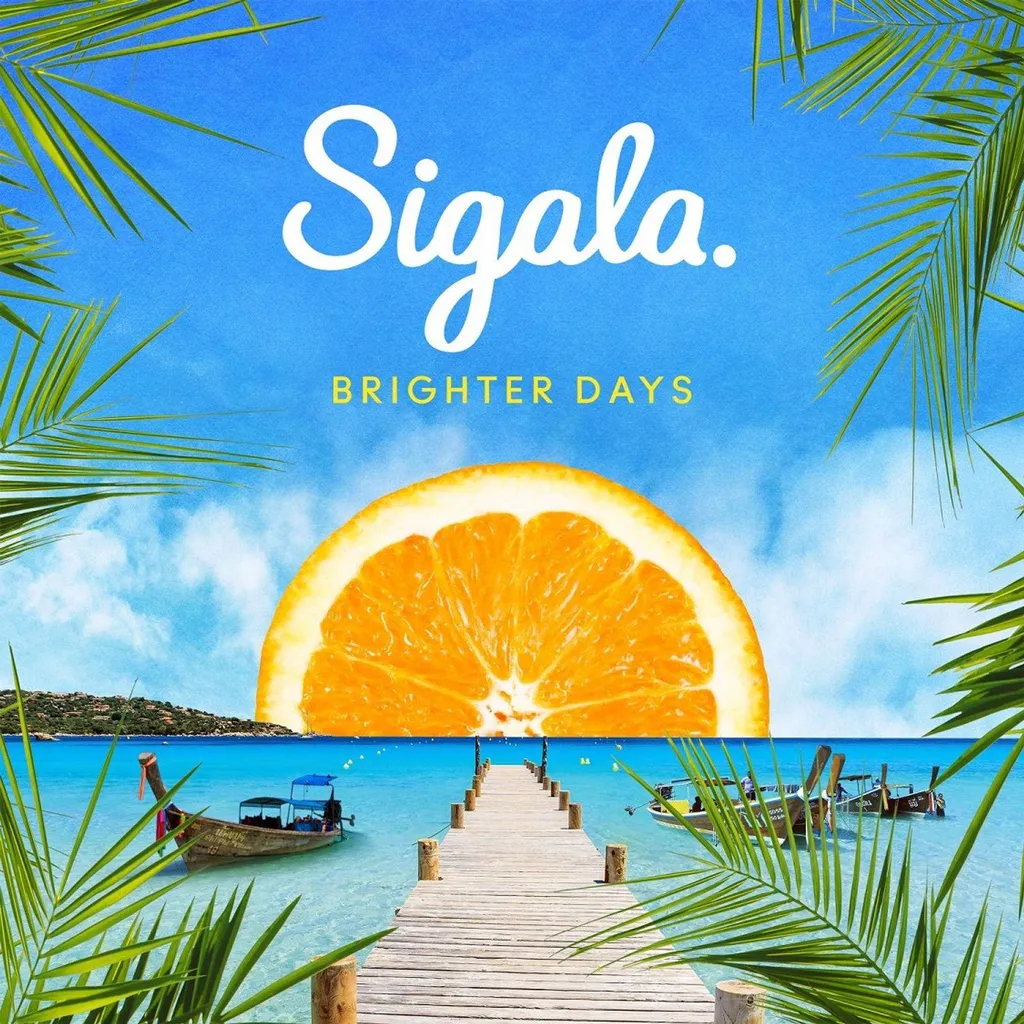 Album CD Brighter Days par Sigala - Musique Dance et House Édition Standard