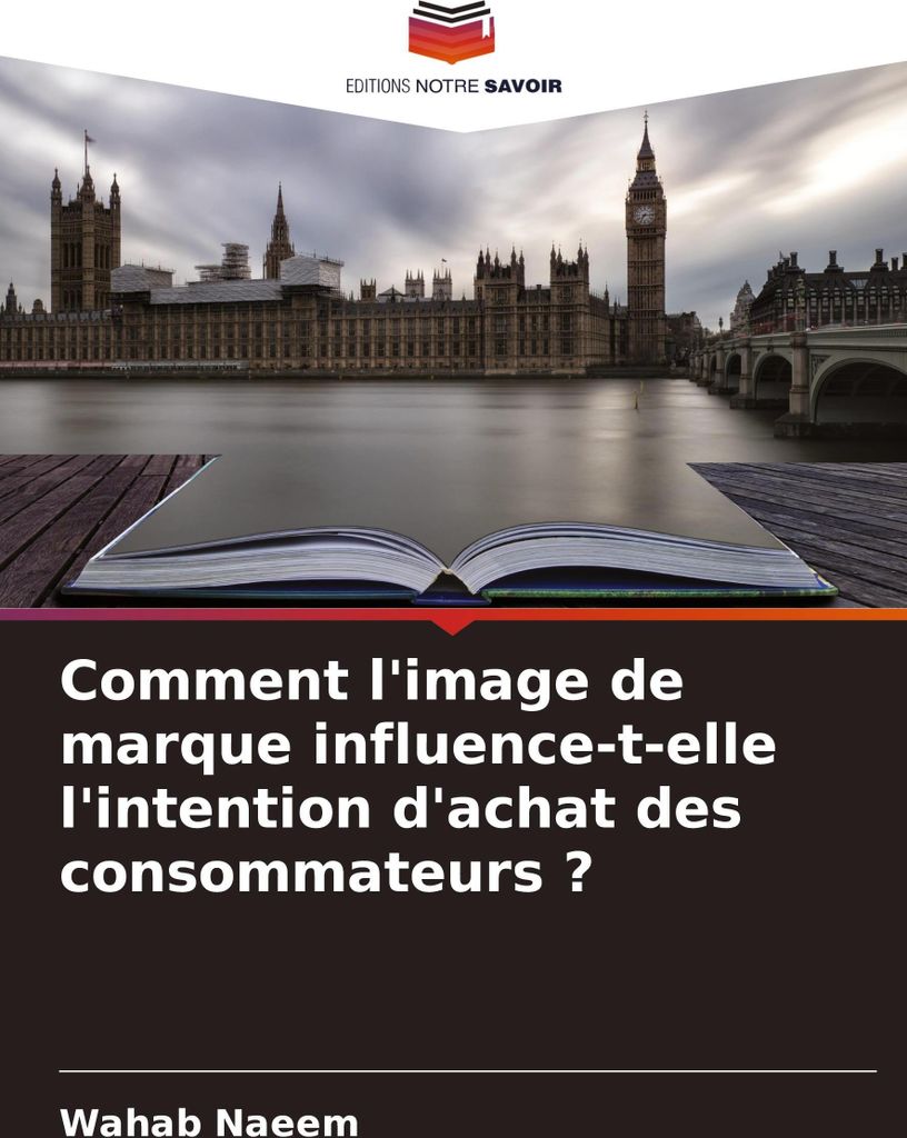 Comment l'image de marque influence-t-elle l'intention d'achat des consommateurs ?