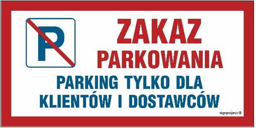 ND060 Parkverbot, nur für Kunden