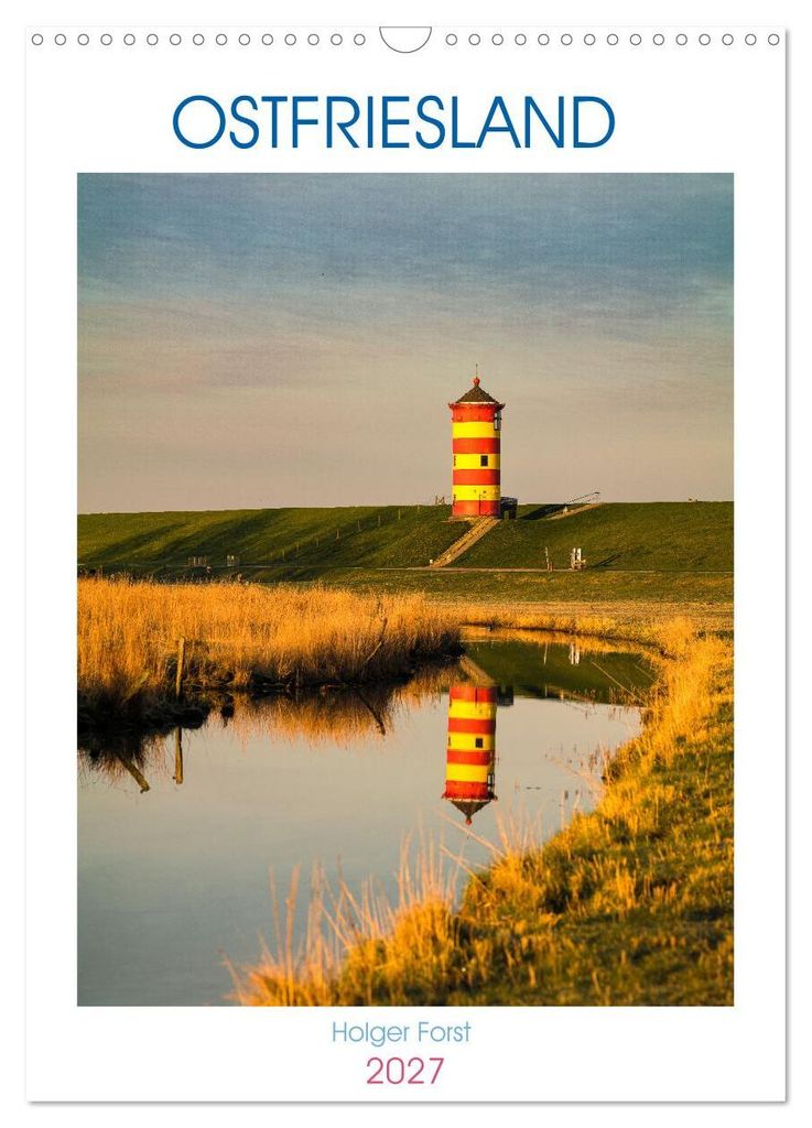 Ostfriesland - Fotos von forstfotografie (Wandkalender 2027 DIN A3 hoch), CALVENDO Monatskalender