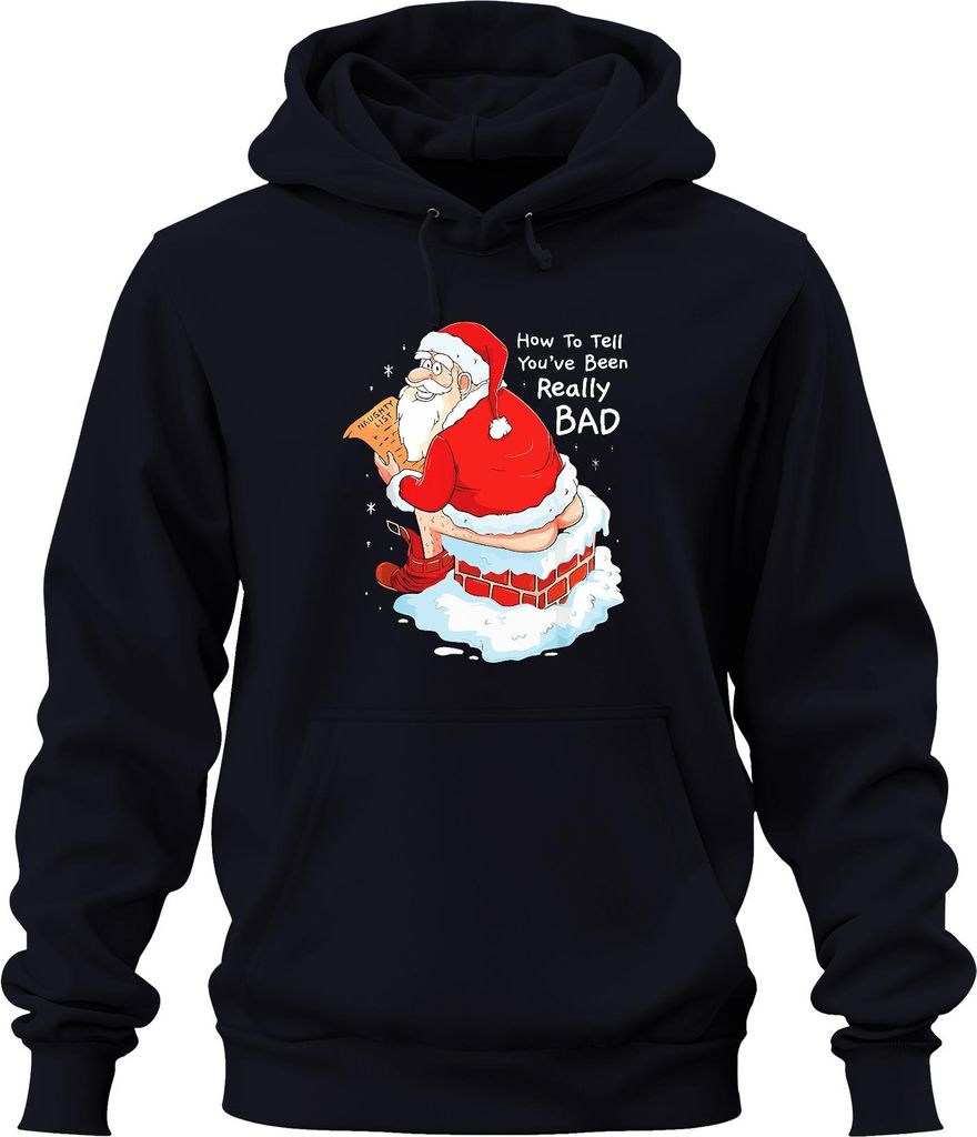 Weihnachtsmann frech Geschenk How To Tell You've Been Really BAD Uni Hoodie Kapuzenpullover, Navy, S