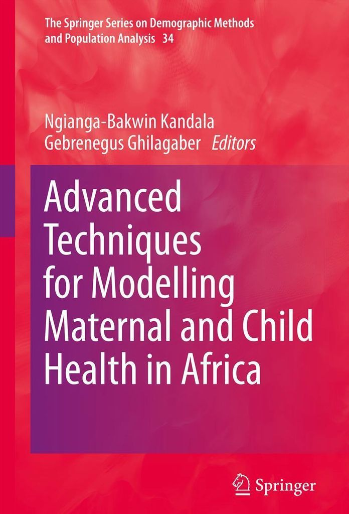 Advanced Techniques for Modelling Maternal and Child Health in Africa