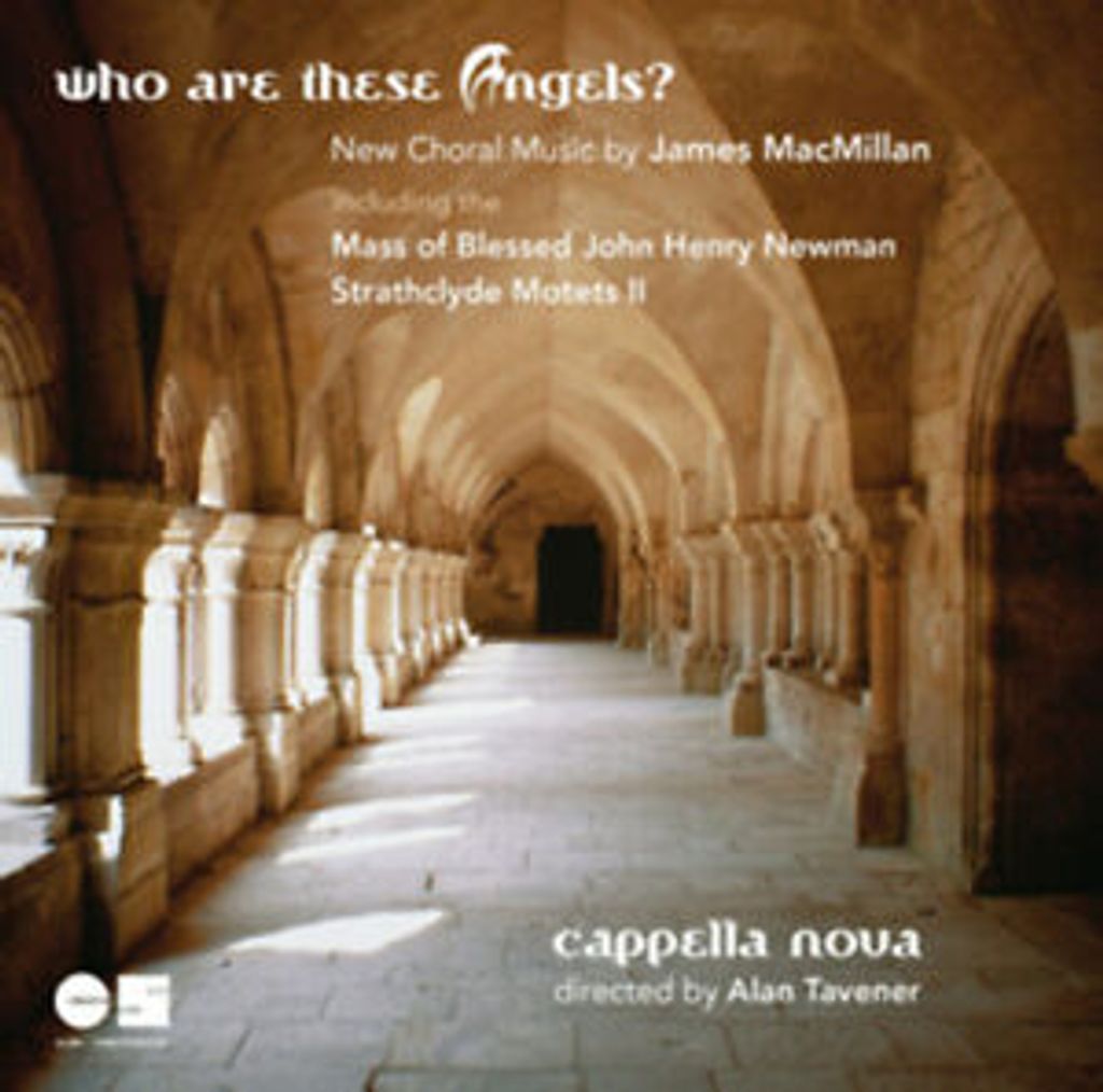 Cappella Nova: Who Are These Angels?