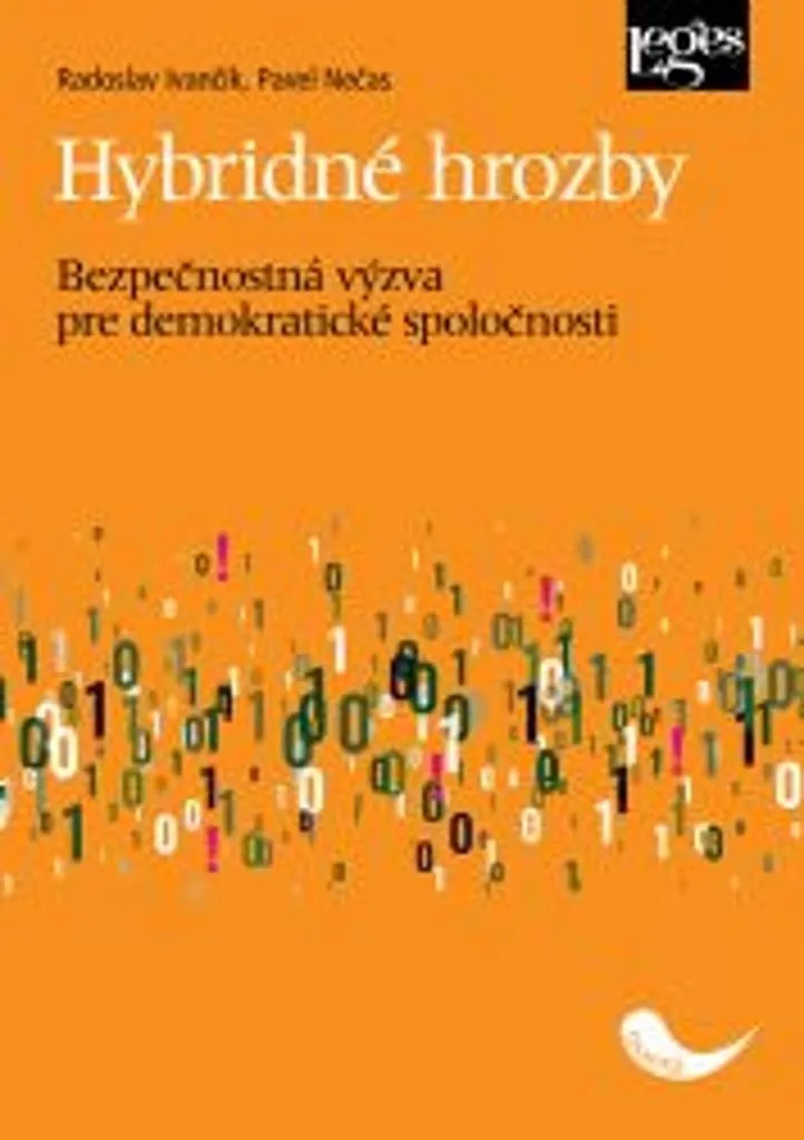 Hybridné hrozby Radoslav Ivančík : Analyse des menaces démocratiques